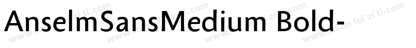 AnselmSansMedium Bold字体转换